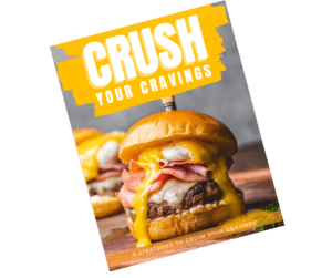 Crush Your Cravings